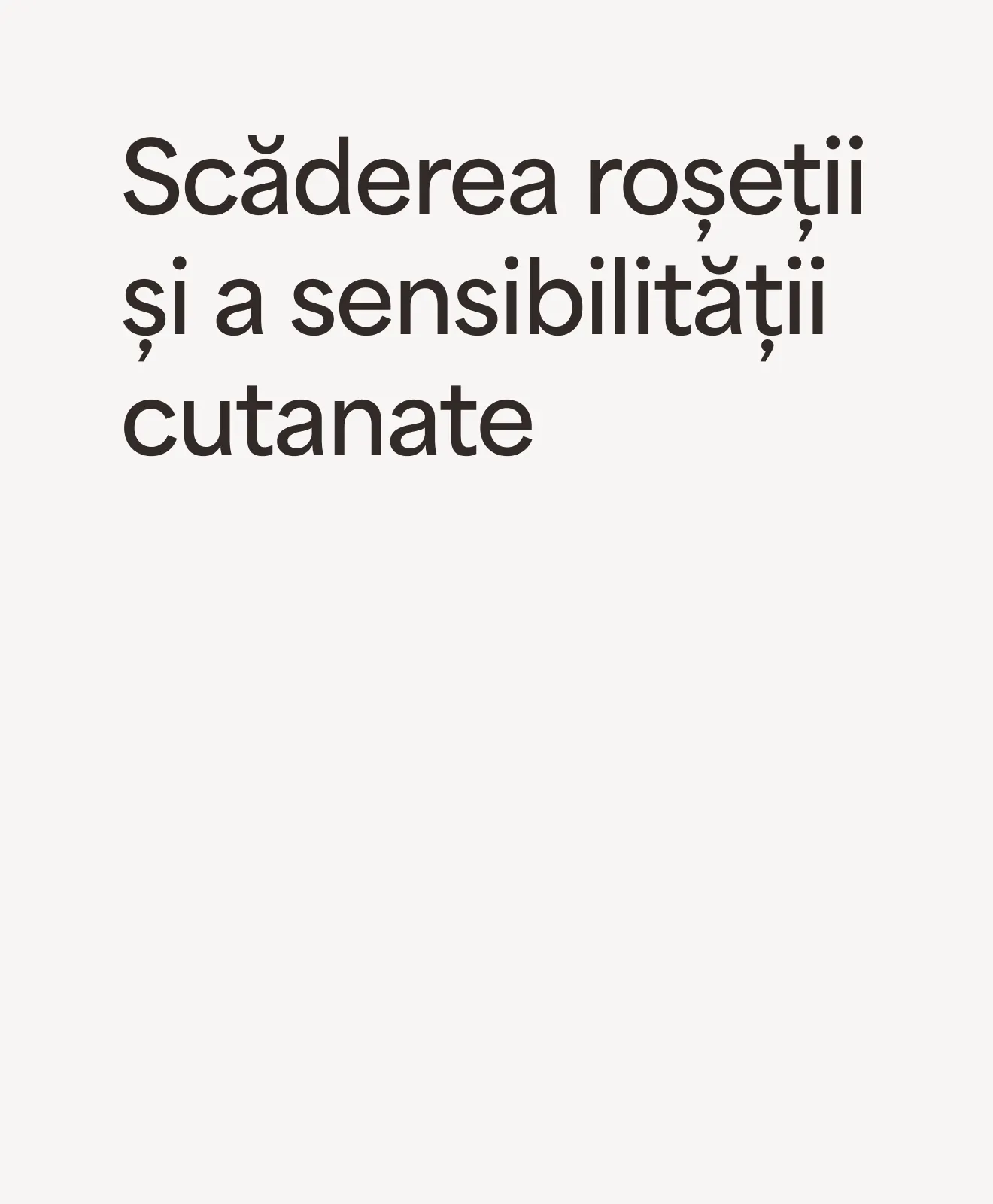 „Scăderea roșeții și a sensibilității cutanate” – beneficiu al programului AcneClear