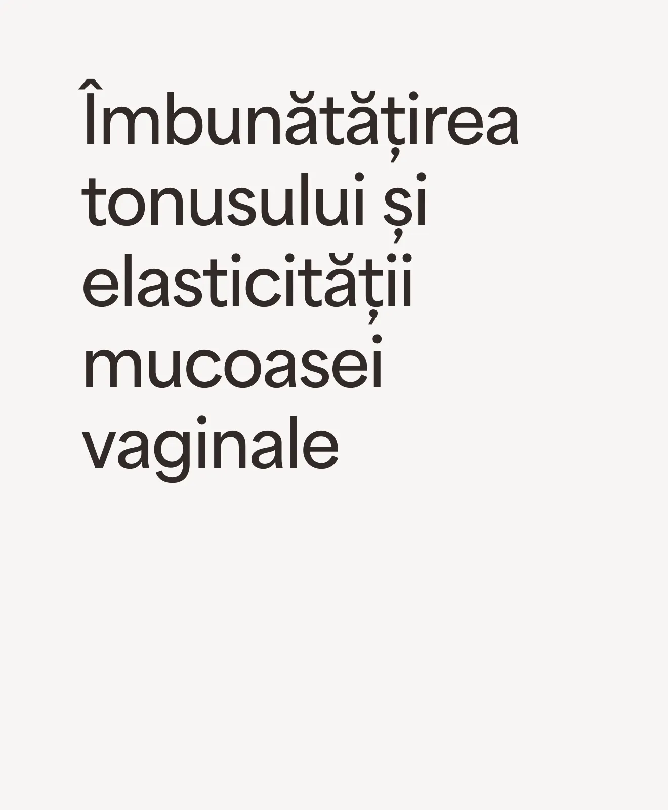 „Îmbunătățirea tonusului și elasticității mucoasei vaginale” – beneficiu al programului Intimate Rejuvenation