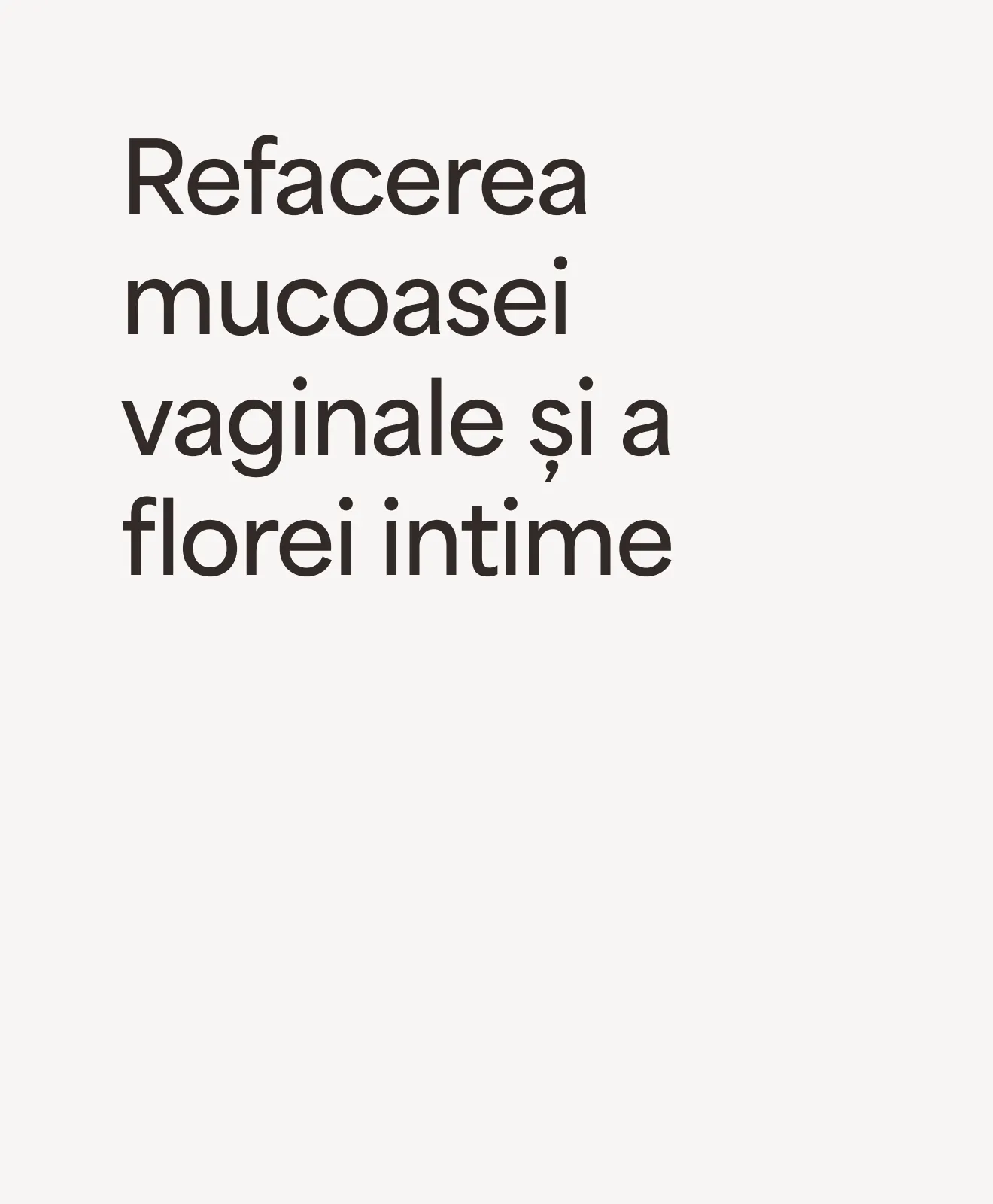 „Refacerea mucoasei vaginale și a florei intime” – beneficiu al programului Intimate Rejuvenation