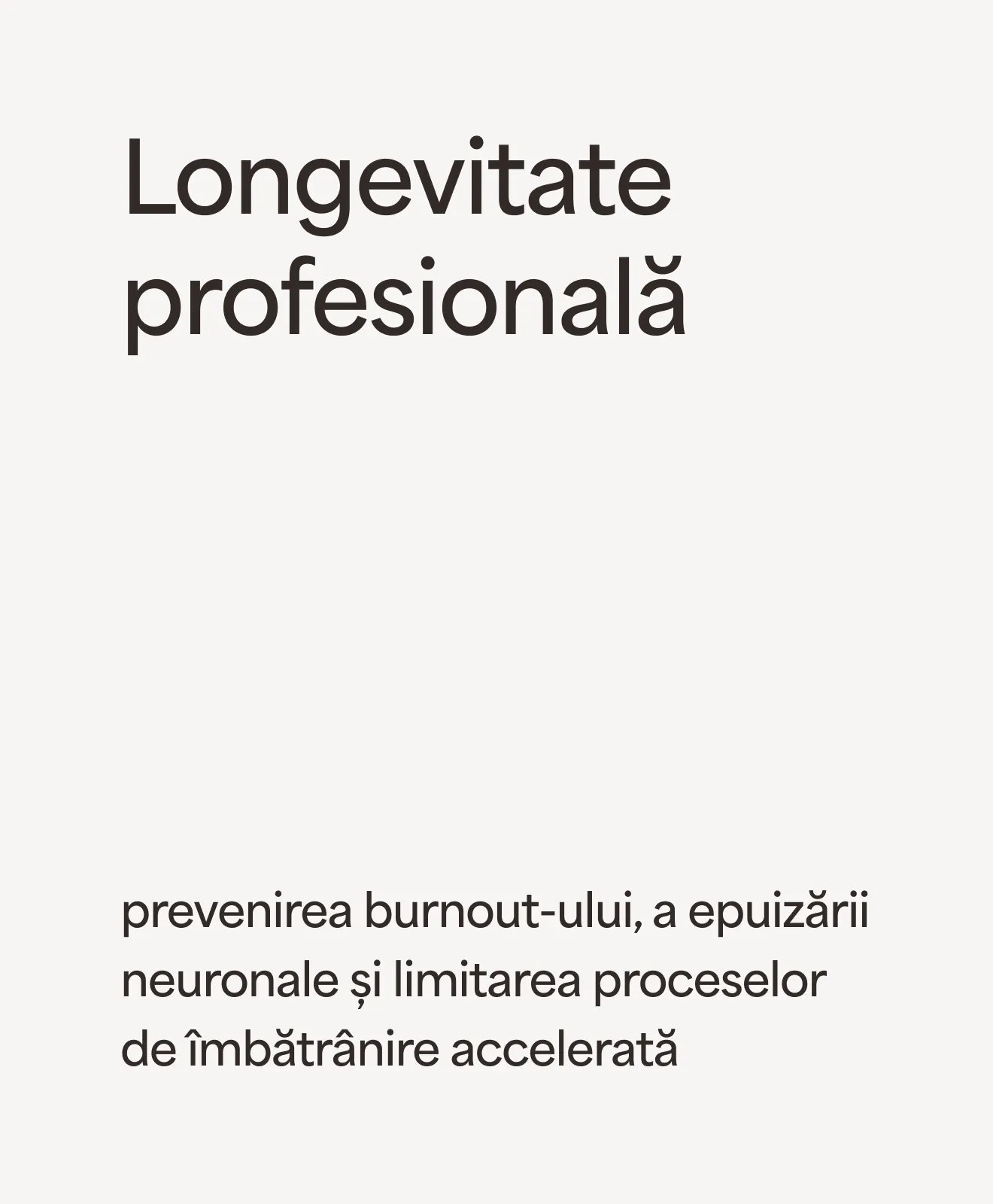 „Longevitate profesională”: prevenirea burnout-ului, a epuizării neuronale și limitarea proceselor de îmbătrânire accelerată – beneficiu al programului Leader’s Performance