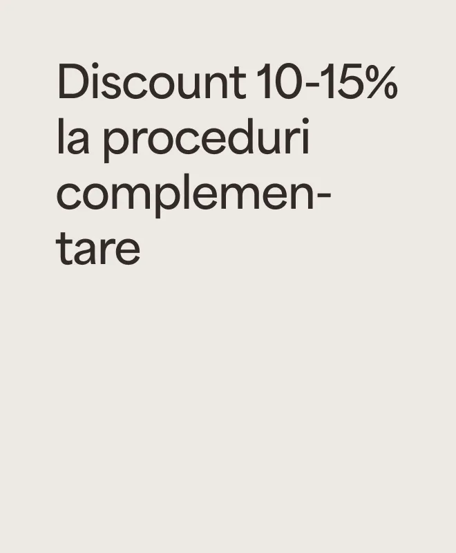 „Discount 10-15% la proceduri complementare” – beneficiu premium al programului Pregna Care