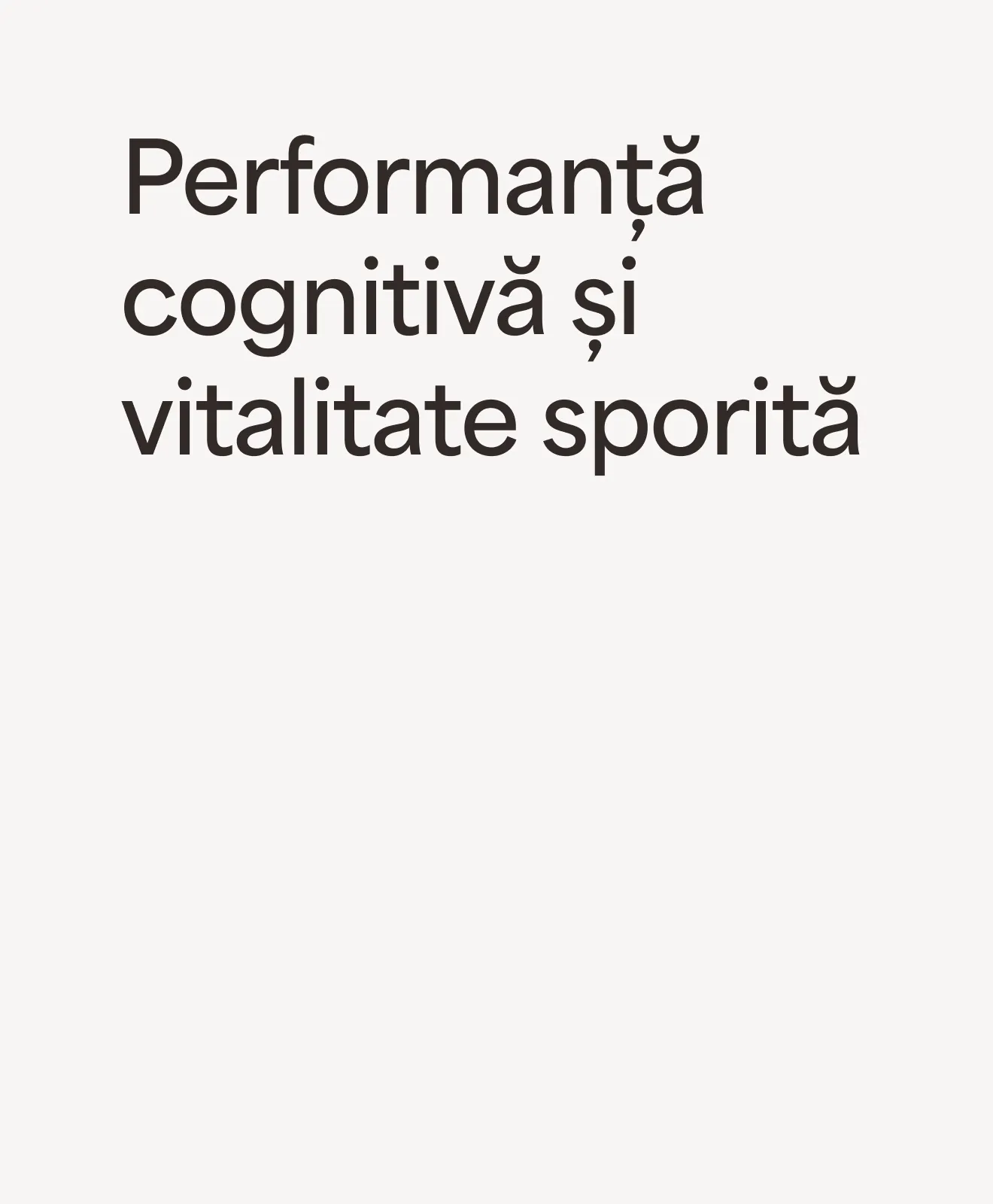 „Performanță cognitivă și vitalitate sporită” – beneficiu al programului Well-Aging