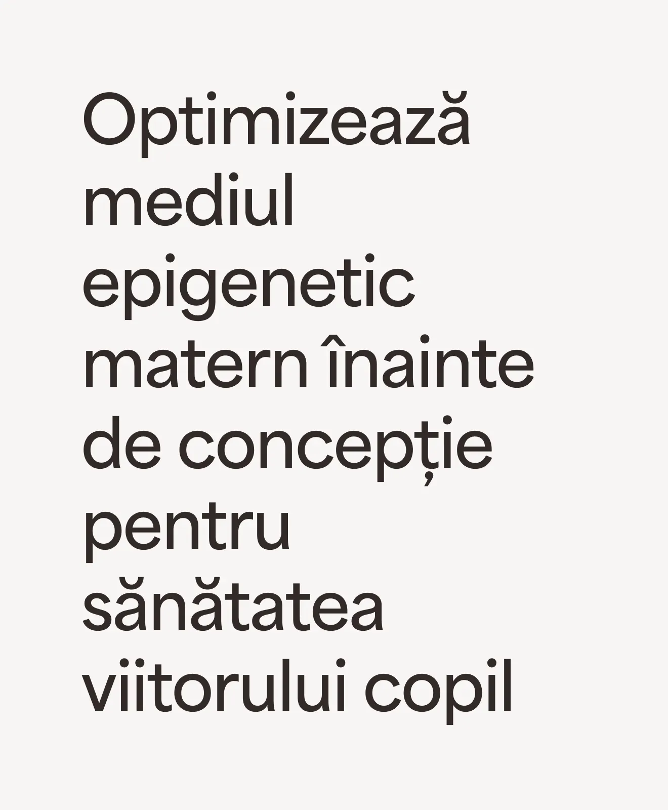 Optimizează mediul epigenetic matern înainte de concepție pentru sănătatea viitorului copil – beneficiu al programului Women’s Preconception Balance
