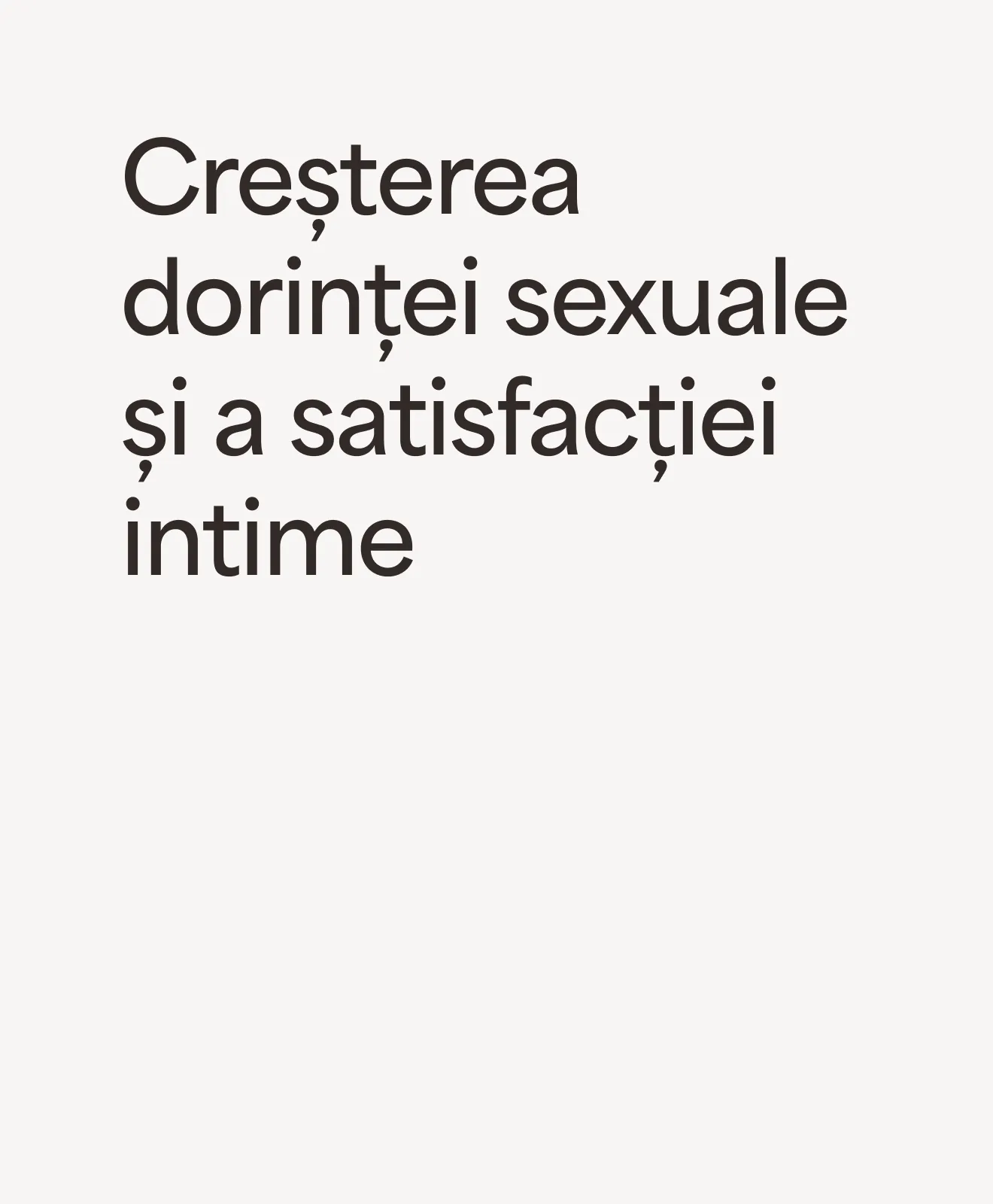 „Creșterea dorinței sexuale și a satisfacției intime” – beneficiu al programului Women’s Sexual Wellbeing