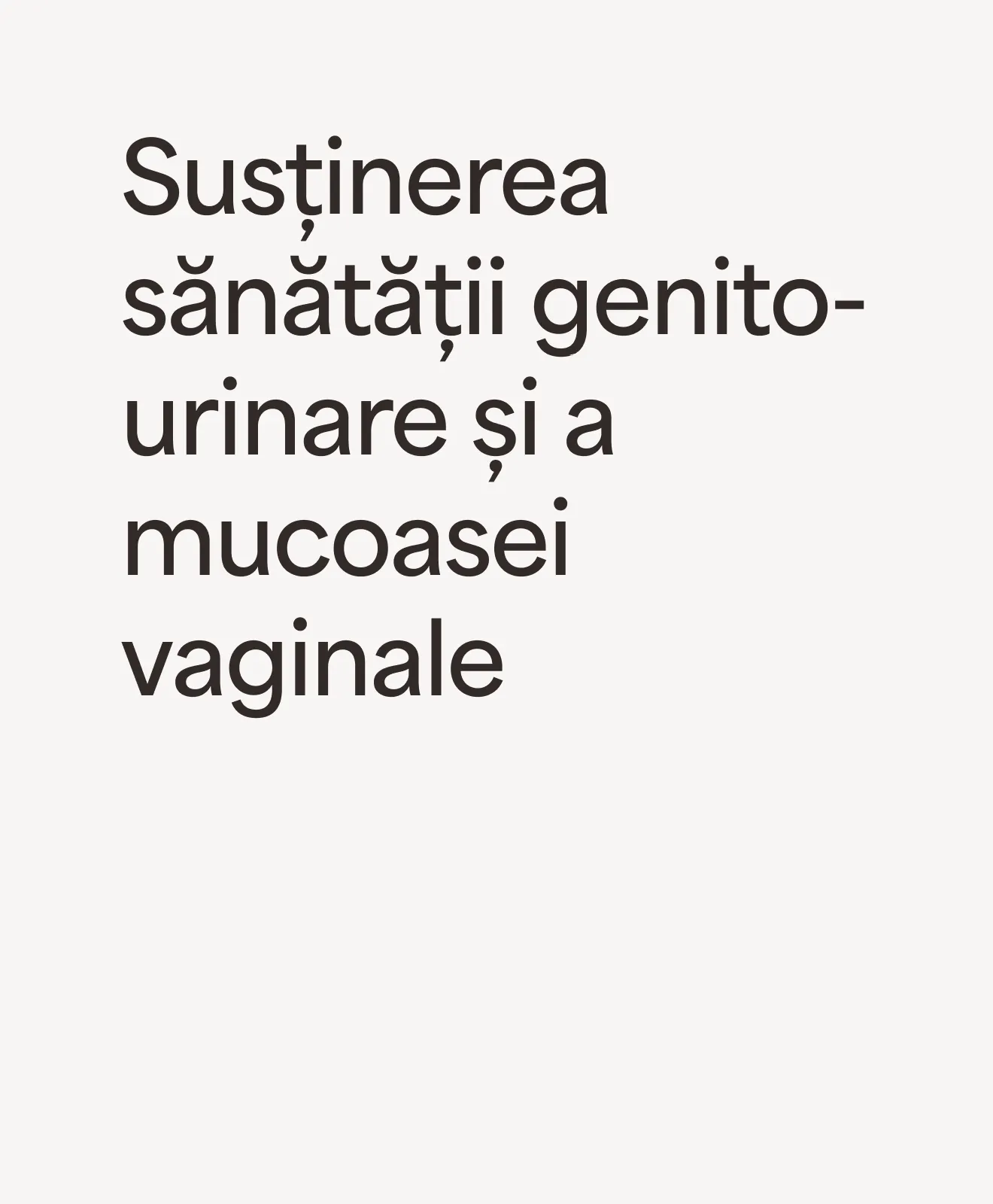 „Susținerea sănătății genito-urinare și a mucoasei vaginale” – beneficiu al programului Women’s Sexual Wellbeing